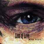 Cover of 'Lion Of Love' - Mike Scott